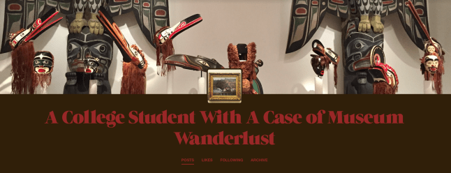 A College Student with a Case of Museum Wanderlust