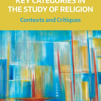 Key Categories in the Study of Religion: Contexts and Critiques, edited by Rebekka King. The text is written on a yellow border. Below is an impressionistic painting.